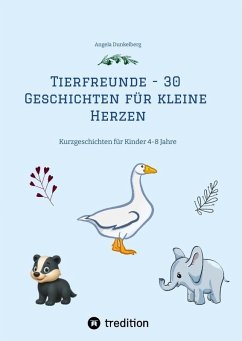 Cover Tierfreunde - 30 Geschichten für kleine Herzen