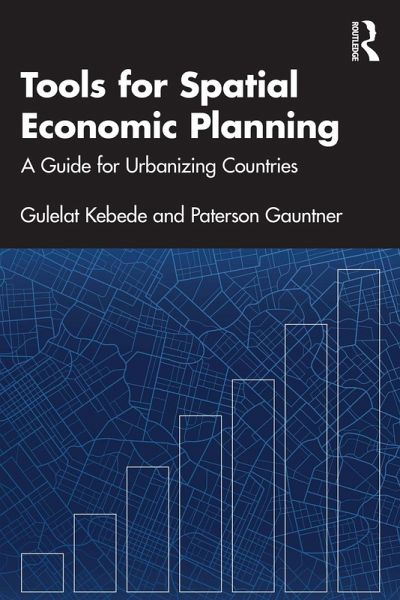Tools for Spatial Economic Planning (eBook, PDF)