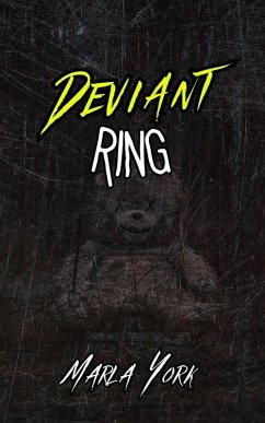 Deviant Ring (eBook, ePUB) - York, Marla Deviant Ring (eBook, ePUB) - York, Marla