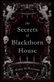The Secrets of Blackthorn House (eBook, ePUB) The Secrets of Blackthorn House (eBook, ePUB)