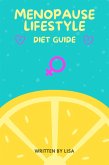 Menopause Diet Guide (eBook, ePUB) Menopause Diet Guide (eBook, ePUB)