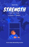 Strength - Poetry for Lonely Times (eBook, ePUB)
