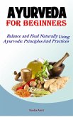 Ayurveda For Beginners (eBook, ePUB) Ayurveda For Beginners (eBook, ePUB)