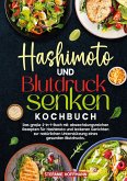 Hashimoto und Blutdruck senken Kochbuch