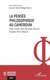 La pensée philosophique au Cameroun