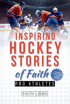 Cover Inspiring Hockey Stories of Faith from Pro Athletes