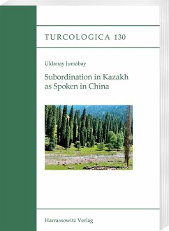 Cover Subordination in Kazakh as Spoken in China