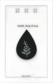 Health,Body and Soul (eBook, ePUB)