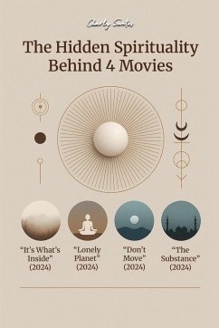 Cover The Hidden Spirituality Behind 4 Movies