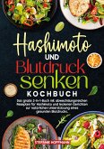 Hashimoto und Blutdruck senken Kochbuch