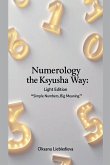 Numerology the Ksyusha Way