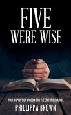 Five Were Wise Five Were Wise