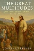 The Great Multitudes The Great Multitudes