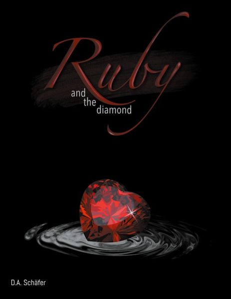Ruby and the diamond Ruby and the diamond