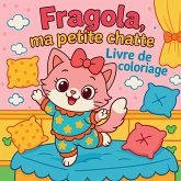 Fragola, la petite chatte - Livre de coloriage