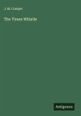 The Times Whistle The Times Whistle