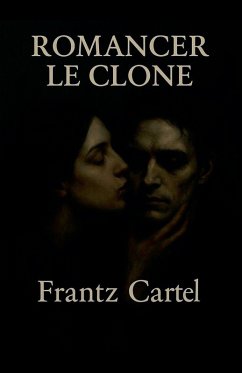 Romancer le clone Cover Romancer le clone