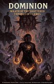Dominion wrath of the shattered throne of flame ( book one) Dominion wrath of the shattered throne of flame ( book one)