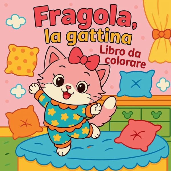 Fragola, la gattina - Libro da colorare Fragola, la gattina - Libro da colorare