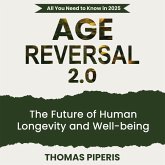 Age Reversal 2.0 (eBook, ePUB) Age Reversal 2.0 (eBook, ePUB)