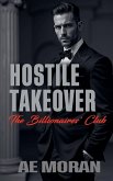 Hostile Takeover Hostile Takeover