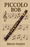 Piccolo Bob Piccolo Bob