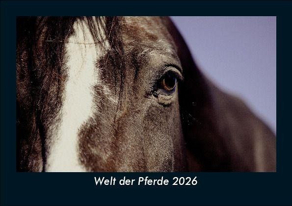 Welt der Pferde 2026 Fotokalender DIN A5