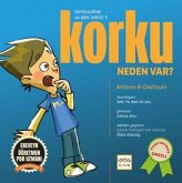 Korku Kontrolü Neden Var Korku Kontrolü Neden Var