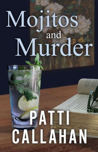 Mojitos and Murder Mojitos and Murder