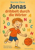 Jonas dribbelt durch die Wörter Jonas dribbelt durch die Wörter