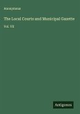 The Local Courts and Municipal Gazette