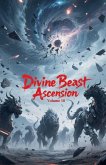 Divine Beast Ascension, Volume 10