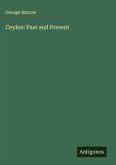 Ceylon: Past and Present