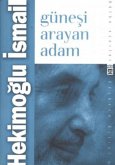 Günesi Arayan Adam