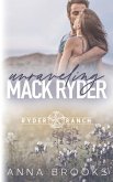 Unraveling Mack Ryder Unraveling Mack Ryder