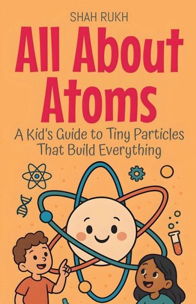 All About Atoms All About Atoms