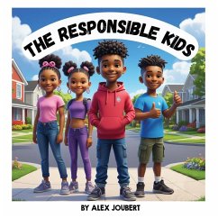 The Responsible Kids - Joubert, Alex