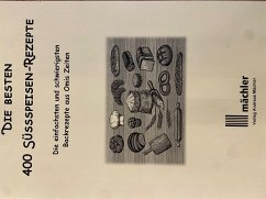 Cover Die besten 400 Süssspeisen-Rezepte