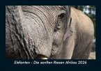 Elefanten - Die sanften Riesen Afrikas 2026 Fotokalender DIN A5 Elefanten - Die sanften Riesen Afrikas 2026 Fotokalender DIN A5