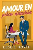 Amour en pièces détachées