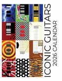 Iconic Guitars 2026 Calendar Iconic Guitars 2026 Calendar