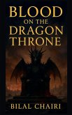 Blood on the Dragon Throne