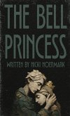 The Bell Princess