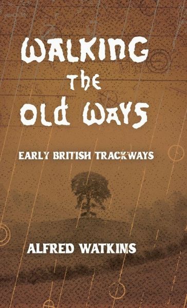 Walking the Old Ways