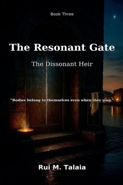 The Resonant Gate - Talaia, Rui
