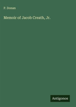Memoir of Jacob Creath, Jr. - Donan, P.