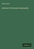 Outlines of Veterinary Homoepathy