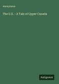 The U.E. - A Tale of Upper Canada
