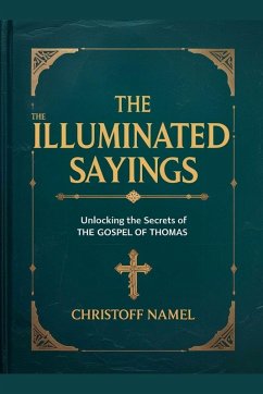 The Illuminated Sayings - Namel, Christoff