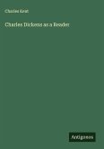Charles Dickens as a Reader